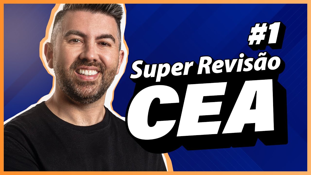 Super Revisão CEA - 70 Questões em 60 minutos #1