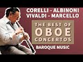 PIERLOT The Best Of Baroque Music For Oboe With Corelli Albinoni Vivaldi And Marcello