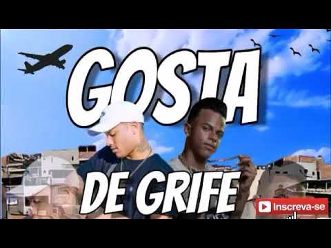 MC MENOR ARAUJO & MC DM  GOSTA DE GRIFE (INSCREVAM SE)