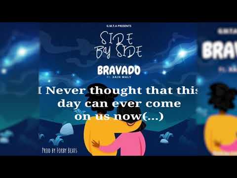 Bravado Zm Ft  Xain - Side by Side (Prod.  by Forby) (Official Lyric Video)