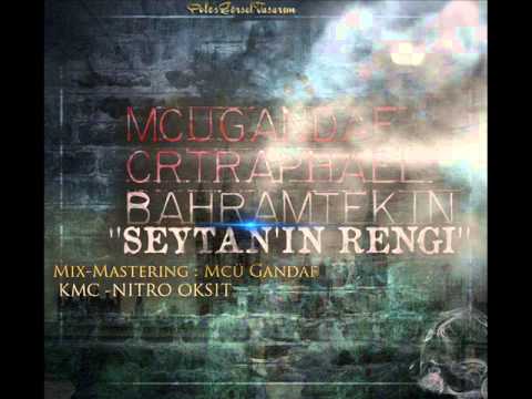 Mcü Gandaf & Crt & Raphael & Bahram Tekin - Şeytanın Rengi