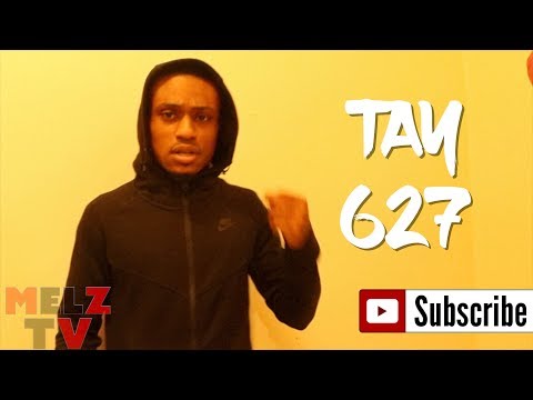 TAY 627 SPITS REAL CHOO LYRICS & LETS US HEAR SOME NEW HEAT