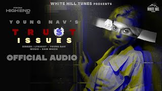 Trust Issues (Full Audio) thumbnail