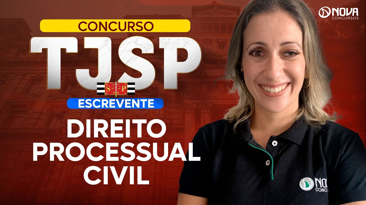Concurso TJSP 2024 Direito Processual Civil