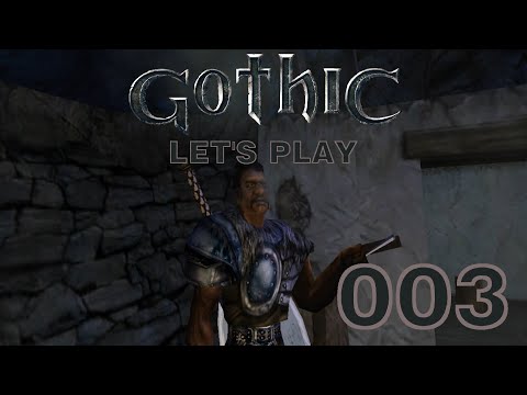 Gothic Let's Play Teil 3 - Sumpfkraut verteilen im Neuen Lager
