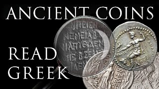 Ancient Coins: How to Read Ancient Greek Coins