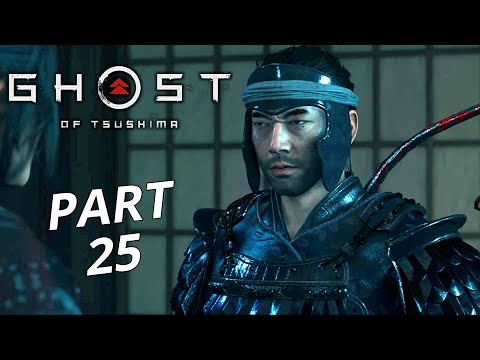 GHOST OF TSUSHIMA Walkthrough Gameplay Part 25 - No Commentary (مترجم)