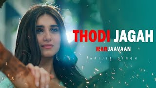 Download lagu Thodi Jagah Video | Riteish D, Sidharth M, Tara S | Arijit Singh | Tanishk Bagchi  mp3
