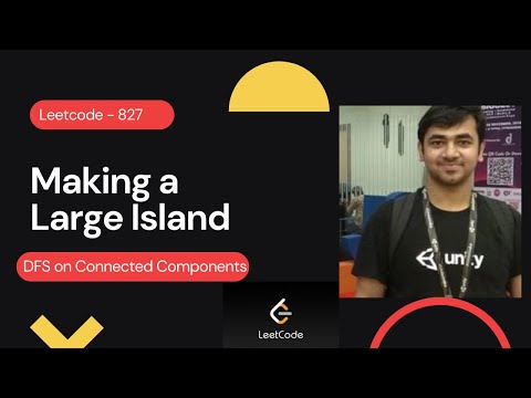 LC 827: Making a Large Island