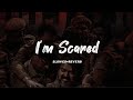 I Am Scared Slowed Reverb Leo Lofi Flip Jahan Mubarak