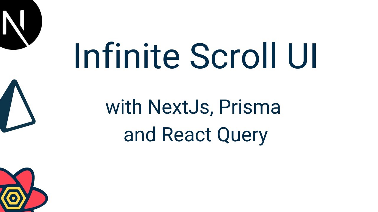 Implementing Infinite scroll UI pattern with NextJS, Prisma and React-Query