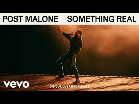 Post Malone - Something Real (Official Live Performance) | Vevo