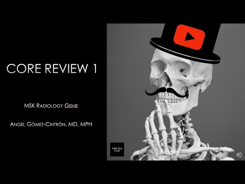 Musculoskeletal Radiology Board Core Exam Review - 1