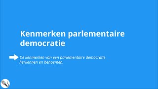 Politiek en Beleid: kenmerken parlementaire democratie