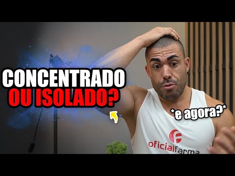 É melhor whey concentrado ou isolado?