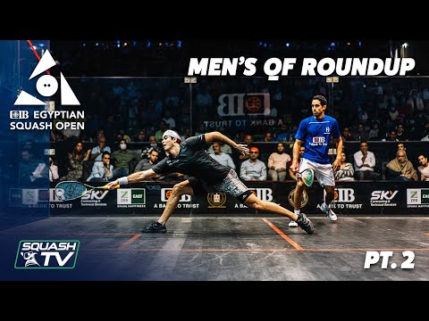Squash: CIB Egyptian Squash Open 2020 - Men's QF Roundup [Pt.2]