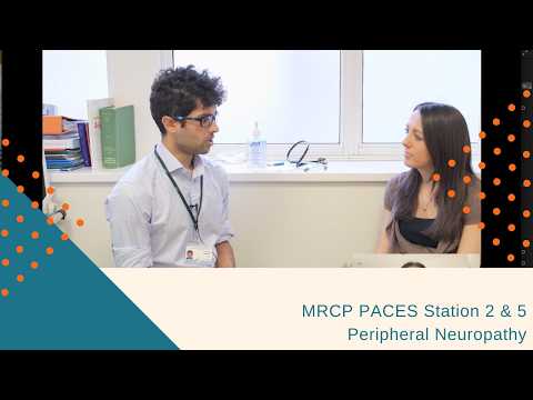 MRCP PACES Station 2 & 5 - Peripheral neuropathy