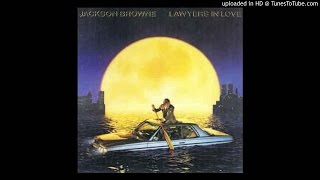 Jackson Browne - For A Rocker