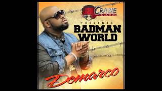Demarco - Badman World {Single} May 2013