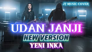 Download lagu UDAN JANJI [ YENI INKA ] SLOW ROCK VERSION ( Lirik lagu)  mp3