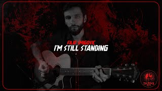 Filip Smigovic - I'm Still Standing (Guitar Cover)