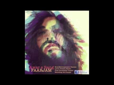 Faarjam - Awar E Rang