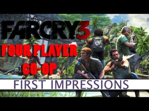 Far Cry 3 - Four Player Co-op - First Impressions - Platform32