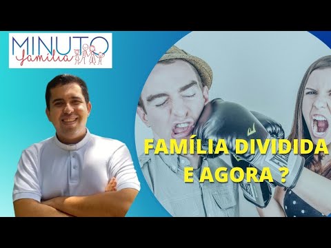 Minuto família – Família Dividida e agora? – Padre Douglas Henrique