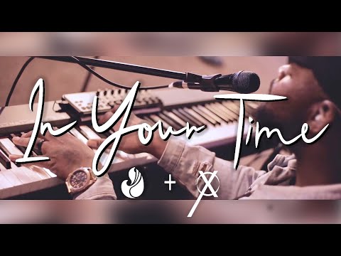 In Your Time | WorshipMob original by Colten May & Aaron McClain (+spontaneous)