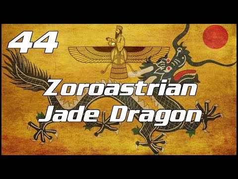 Crusader Kings 2: Zoroastrian Karen (Jade Dragon) - Part 44