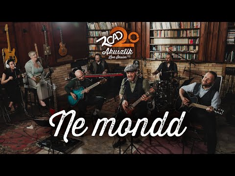 ROAD 20 AKUSZTIK - Ne mondd / Live Session /