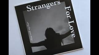 Strangers For Love ‎–  Your Destination (458695.009)