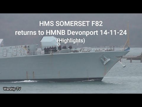 HMS SOMERSET F82 RETURNS TO HER HOME PORT OF DEVONPORT NAVAL BASE 14-11-24 (HIGHLIGHTS)