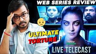 Live Telecast (Web Series) Review | Hotstar | Kajal Aggarwal