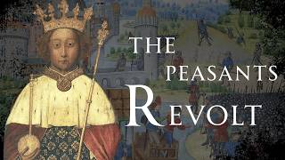 The Complete History of the Peasants’ Revolt | Human Voiced, No Ads
