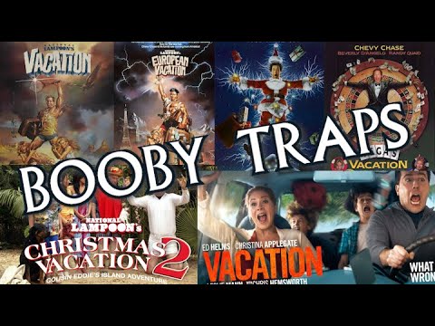 National Lampoon Vacation Franchise Booby Traps Montage (Music Video)