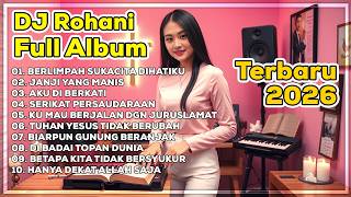 Download lagu DJ LAGU ROHANI TERBARU 2026 PENYEMANGAT PAGI || LAGU PUJIAN SUKACITA - BERLIMPAH SUKACITA BY DJ ERIC mp3
