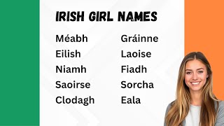 Pronounce Irish Girl Names