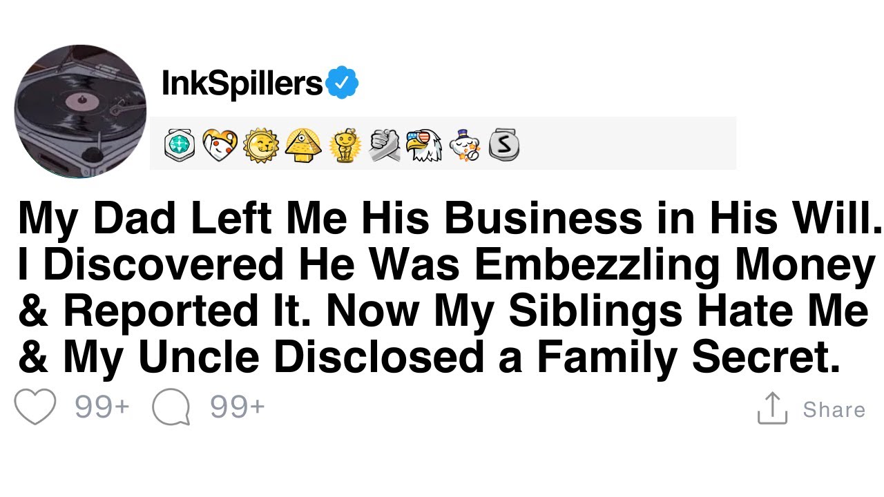 [Full Story] My Dad Left Me His Business in His Will. I Discovered He Was Embezzling Money &...