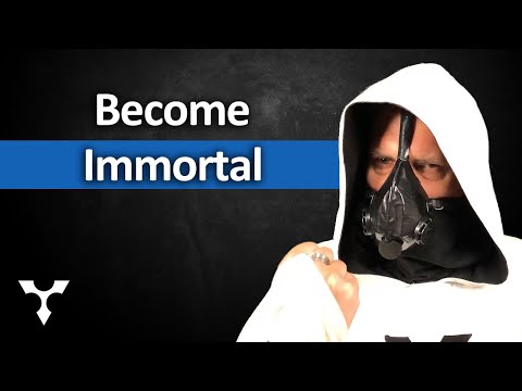How to Become Immortal for Real (The Secret to Immortality)