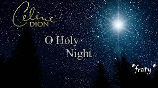 Celine Dion - O Holy Night