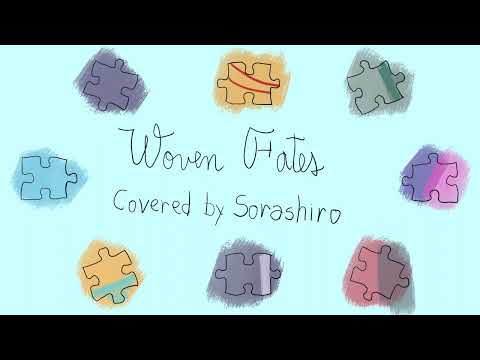 [Low Budget Covers #7] Woven Fates / TEMPUS - Cover by Sorashiro
