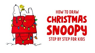How To Draw Christmas Snoopy and Woodstock | Easy Drawing Step by Step for Kids