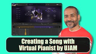 Video thumbnail for UJAM Virtual Pianist Vogue | Demo by Supercy