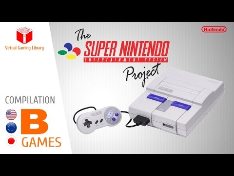The Super Nintendo/Super Famicom Project - Compilation B - All SNES/SFC Games (US/EU/JP)