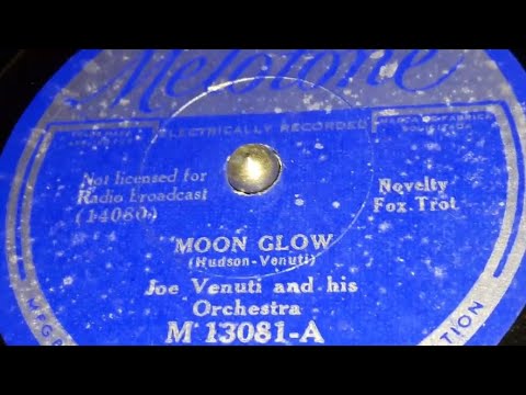 Joe Venuti's New Yorkers - Moon Glow (1934)