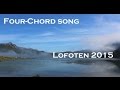Four Chord Song Lofoten 2015 Rover