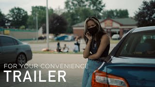 For Your Convenience | Official Trailer - Short Film