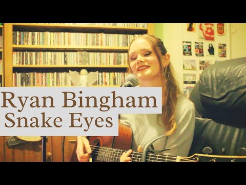 Snake Eyes - Ryan Bingham