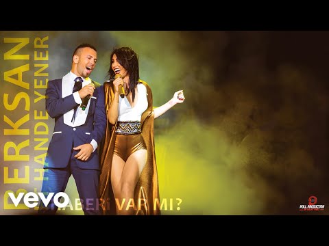 Berksan, Hande Yener - Haberi Var mı? (Audio)